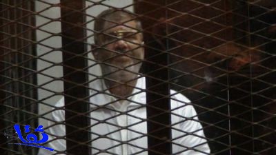 مصر.. تأجيل محاكمة مرسي وقيادات الإخوان في التخابر