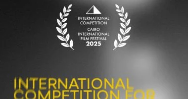 مهرجان القاهرة السينمائي الدولى يعلن أفلام المسابقة الدولية فى دورته الـ46 مهرجان القاهرة السينمائي الدولى يعلن أفلام المسابقة الدولية فى دورته الـ46